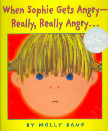 Cover image for the book When Sophie Gets Angry Really Really Angry with a close-up illustration of a white girl's face with blue eyes and yellow hair. She has pursed lips and looks angry.