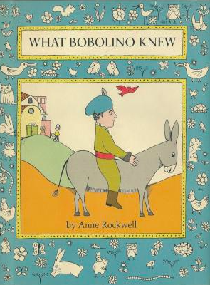 Cover image for What Bobolino Knew featuring an illustration of a man riding on a donkey with a blue head covering