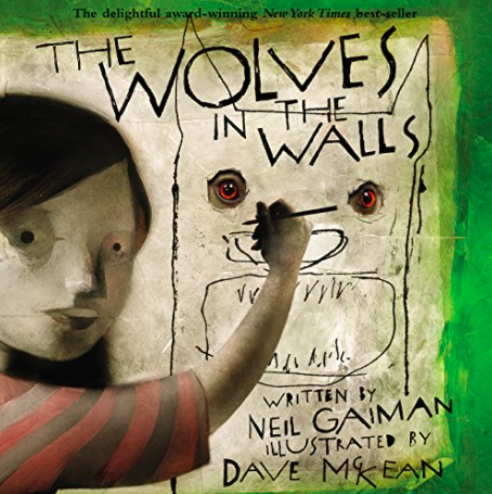 Cover image for The Wolves in the Walls featuring a painting of a young girl in a striped shirt looking at the viewer as she draws on a wall in front of her