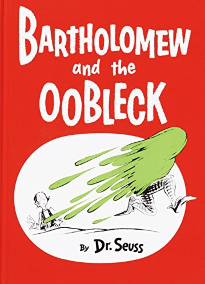 Illustrated book cover for Bartholomew and the Oobleck featuring a black and white line drawing of a man looking confused as a furry creature covered in green goop runs past him.