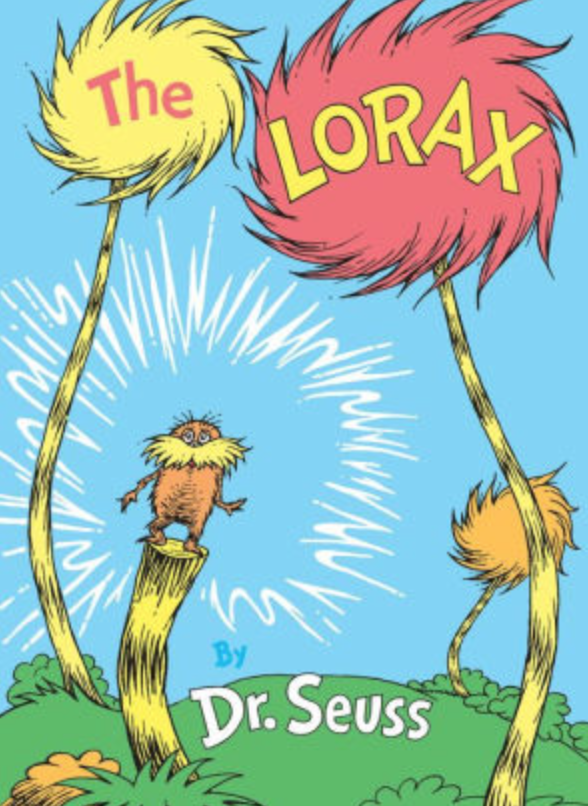 Illustrated book cover for Dr. Seuss' book The Lorax featuring a furry orange creature suddenly appearing atop a tree stump. He is short and has a large yellow mustache. There are three trees with vibrant, woolly foliage.