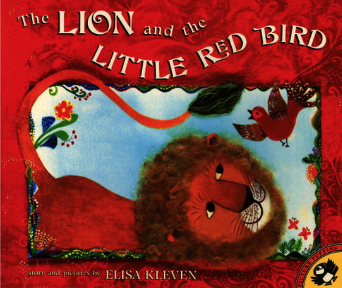 Cover image for The Lion and the Little Red Bird with a folk-art style illustration of a lion smiling up at a red bird