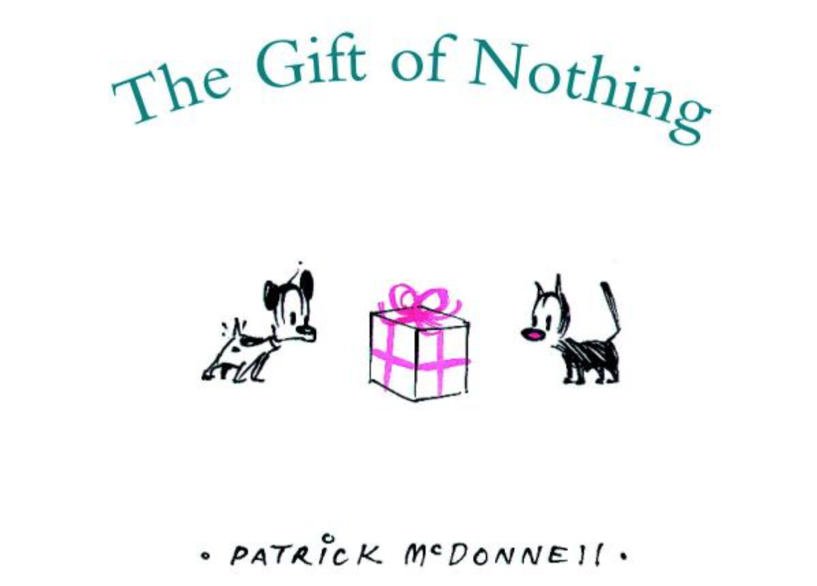 Cover image for The Gift of Nothing featuring mostly a white background with two small cats illustrated in the center. They gaze curiously at a box wrapped in a pink bow.