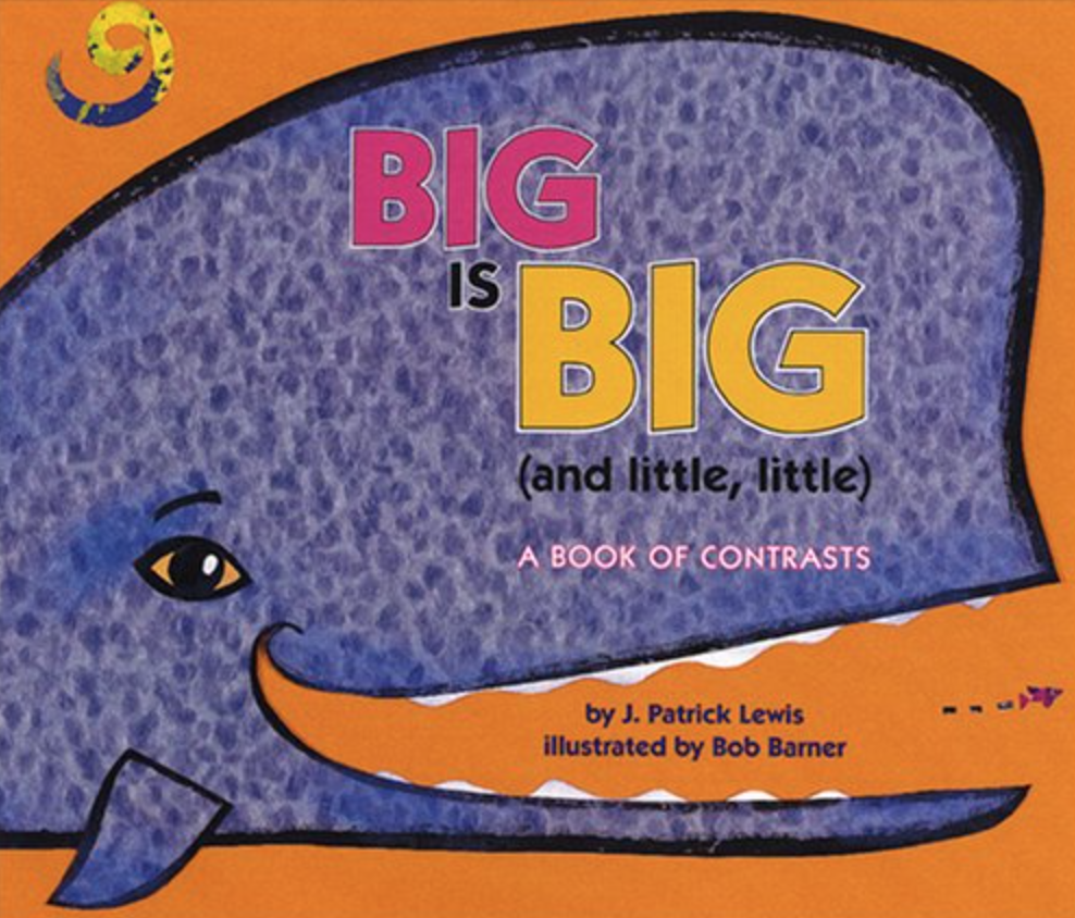 Illustrated book cover for Big Is Big and Little, Little featuring a colorful image of a purple-colored whale's head in profile. It looks like it's smiling.