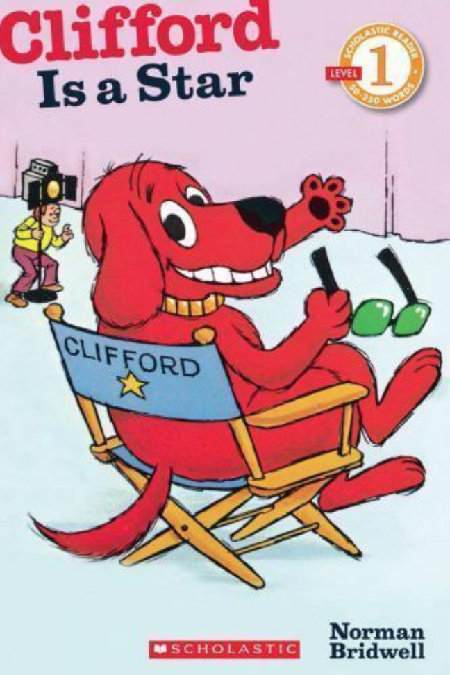 Cover image for Clifford Is a Star featuring a cartoon dog sitting in a director's chair with the name "Clifford" on it. The dog is bright red and holds a pair of sunglasses.