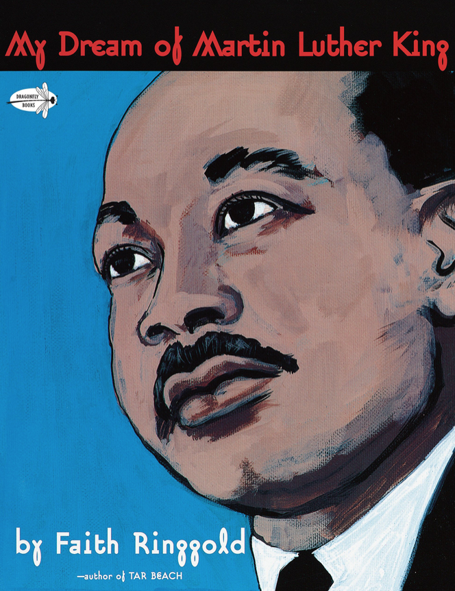 Illustrated book cover for My Dream of Martin Luther King featuring a close-up painting of Martin Luther King Jr.'s face on a blue background. He is an African American man with a dark mustache. He is wearing a suit and looking off into the distance.