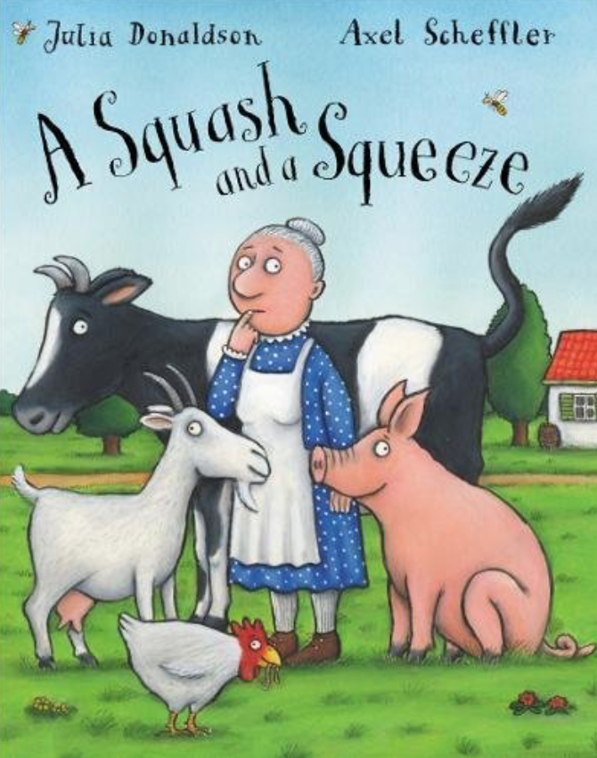 Illustrated book cover for A Squash and a Squeeze featuring an old woman and farm animals standing in front of her house. The animals include a cow, a goat, a pig, and a chicken. The woman looks puzzled.