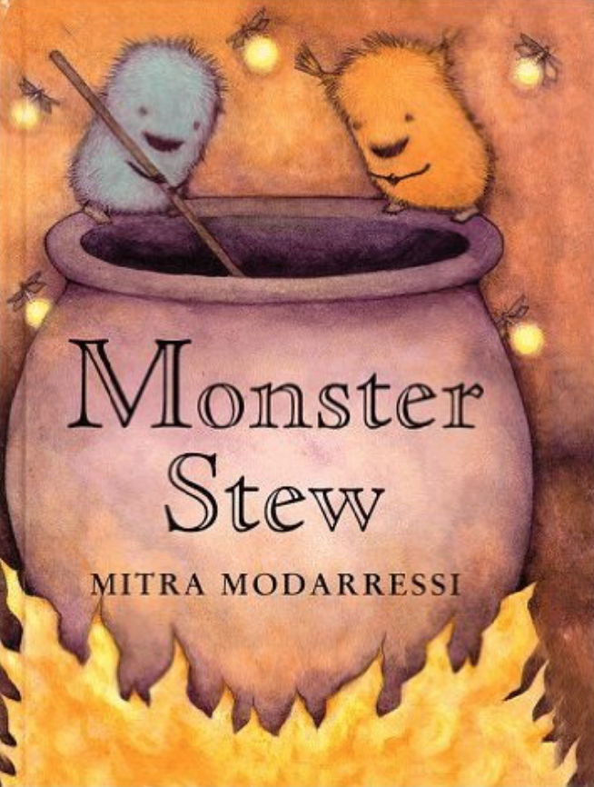 Illustrated book cover for Monster Stew featuring two smiling monsters standing on the edge of a large pot over flames. The blue monster on the left stirs the pot as the orange one on the right watches. They are fuzzy and small. Fireflies glow around them.