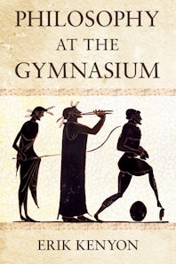 Cover of Philosophy at the Gymnasium by Erik Kenyon